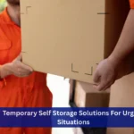 Temporary Self Storage Solutions for Urgent Situations
